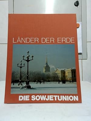 Die Sowjetunion. [Redaktionsstab d. Bd.: Dale M. Brown . Vertragsautor:. Die Textkap. wurden gesc...