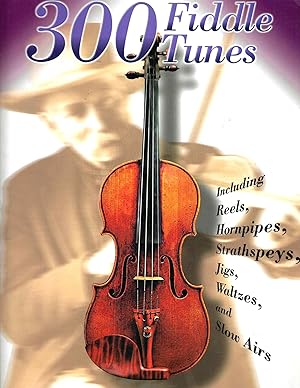 300 Fiddle Tunes