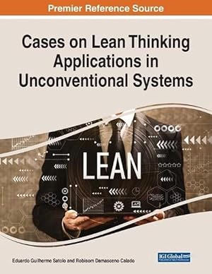 Bild des Verkufers fr Cases on Lean Thinking Applications in Unconventional Systems (Hardcover) zum Verkauf von Grand Eagle Retail