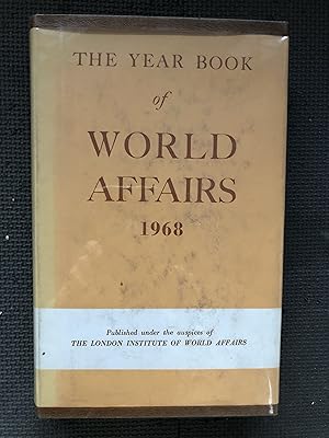 Image du vendeur pour The Year Book of World Affairs 1968 mis en vente par Cragsmoor Books