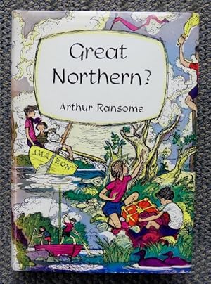 GREAT NORTHERN? (SWALLOWS AND AMAZONS SERIES.)