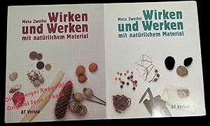 Bild des Verkufers fr Wirken und Werken mit natrlichem Material Bd. 1 + 2 - Zweifel, Meta zum Verkauf von Oldenburger Rappelkiste