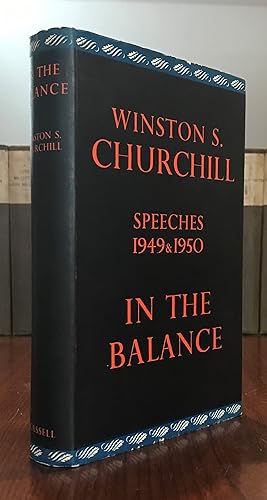 Seller image for In the Balance: Speeches 1949 and 1950 for sale by CARDINAL BOOKS  ~~  ABAC/ILAB