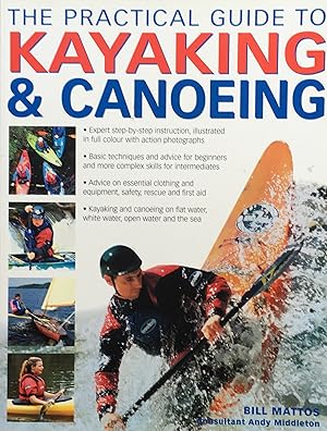 Immagine del venditore per The Practical Guide to Kayaking & Canoeing venduto da The Glass Key