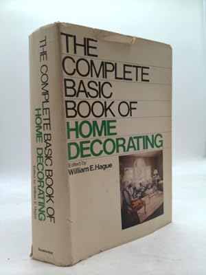Bild des Verkufers fr The Complete Basic Book of Home Decorating zum Verkauf von ThriftBooksVintage