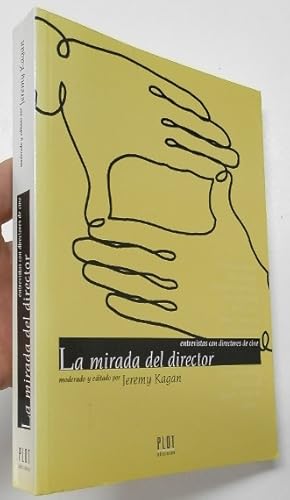 Immagine del venditore per La mirada del director. Entrevistas con directores de cine venduto da Librera Mamut