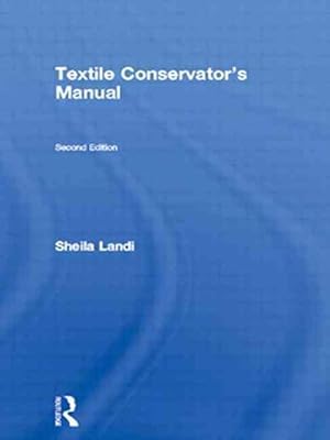 Imagen del vendedor de Textile Conservator's Manual (Paperback) a la venta por CitiRetail