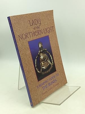 Imagen del vendedor de LADY OF THE NORTHERN LIGHT: A Feminist Guide to the Runes a la venta por Kubik Fine Books Ltd., ABAA