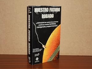 Seller image for NUESTRO FUTURO ROBADO for sale by Libros del Reino Secreto