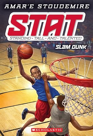 Imagen del vendedor de Slam Dunk (STAT: Standing Tall and Talented #3): Standing Tall and Talented (3) a la venta por Reliant Bookstore