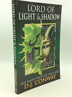 Seller image for LORD OF LIGHT & SHADOW: The Many Faces of the God for sale by Kubik Fine Books Ltd., ABAA