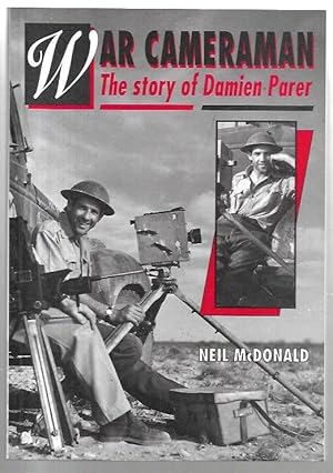 Seller image for War Cameraman. The Story of Damien Parer. for sale by City Basement Books