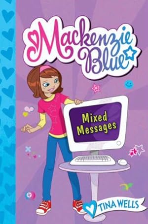 Seller image for Mackenzie Blue #4: Mixed Messages (Madison Avery, 4) for sale by Reliant Bookstore