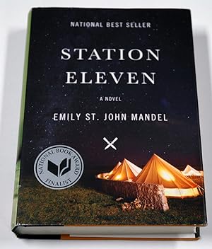 Seller image for Station Eleven: A novel (Signed) for sale by Preferred Books