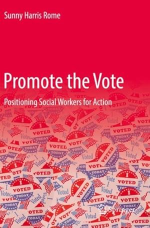 Imagen del vendedor de Promote The Vote 1st ed. 2022 a la venta por GreatBookPricesUK