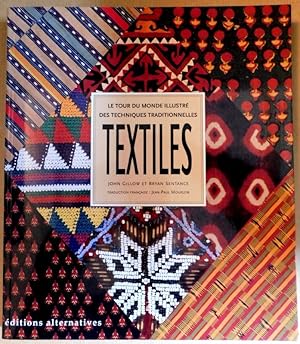 Imagen del vendedor de Le Tour du Monde illustr des techniques traditionnelles. TEXTILES. a la venta por ARTLINK