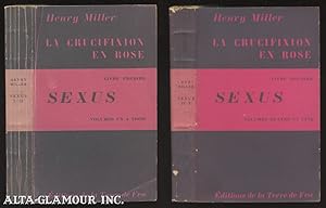 Imagen del vendedor de SEXUS - Volumes un a trois | Volumes quatre et cinq; La Crucifixion en Rose - Livre Premier a la venta por Alta-Glamour Inc.