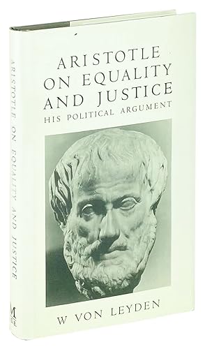 Aristotle on Equality And Justice: His Political Argument