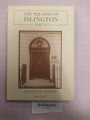 Imagen del vendedor de The Squares of Islington, Part 2. Islington Parish. a la venta por Druckwaren Antiquariat