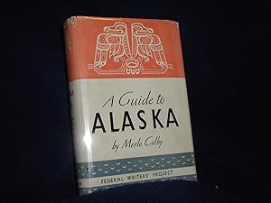 A Guide to Alaska