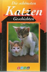 Seller image for Die Schonsten Katzen Geschichten for sale by fourleafclover books