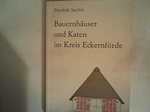 Imagen del vendedor de Bauernhuser und Katen im Kreis Eckernfrde a la venta por ANTIQUARIAT FRDEBUCH Inh.Michael Simon