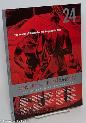 Imagen del vendedor de The Journal of Decorative and Propaganda Arts 24: Design / Culture / Identity; The Wolfsonian Collection a la venta por Bolerium Books Inc.