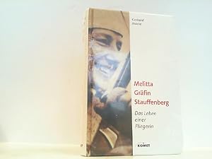 Bild des Verkufers fr Melitta Grfin Stauffenberg - Das Leben einer Fliegerin zum Verkauf von Antiquariat Ehbrecht - Preis inkl. MwSt.