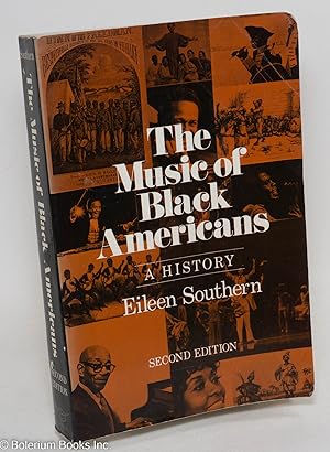 Immagine del venditore per The Music of Black Americans: A History. Second edition venduto da Bolerium Books Inc.
