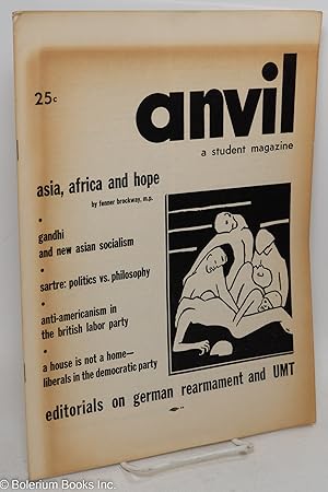 Seller image for Anvil, a student magazine and student partisan. Vol. 7, no. 1 (Whole Number 12), Spring-Summer 1955 for sale by Bolerium Books Inc.