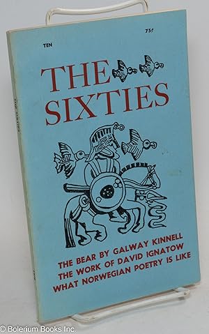 Image du vendeur pour The Sixties: #10, Summer 1968: The Bear by Galway Kinnell mis en vente par Bolerium Books Inc.