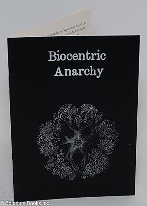 Biocentric Anarchy