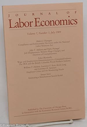 Image du vendeur pour Journal of Labor Economics: Volume 7, Number 3, July 1989 mis en vente par Bolerium Books Inc.