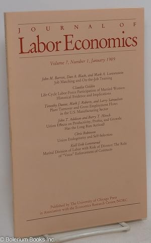 Image du vendeur pour Journal of Labor Economics: Volume 7, Number 1, January 1989 mis en vente par Bolerium Books Inc.