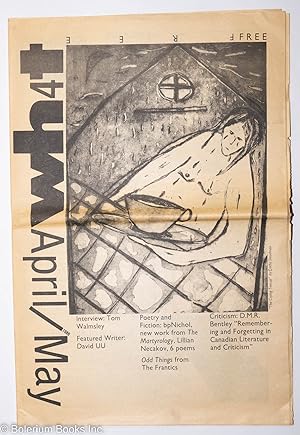 Seller image for What: #4, April/May 1986: Interview with playwright Tom Walmsley for sale by Bolerium Books Inc.