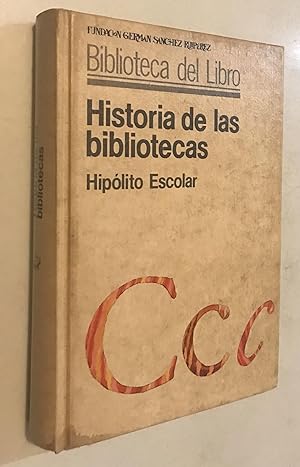 Imagen del vendedor de Historia de las Bibliotecas a la venta por Once Upon A Time