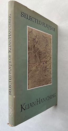 Seller image for Selected Plays of Kuan Han-Ch'ing for sale by BIBLIOPE by Calvello Books