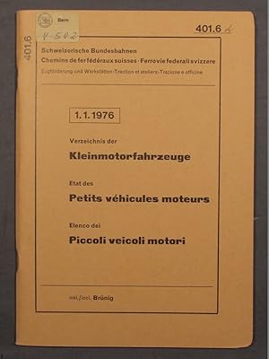 Image du vendeur pour Verzeichnis der Kleinmotorfahrzeuge. Etat des petits vhicules moteurs. Elenco die piccoli veicoli motori. 1.1.1976. mis en vente par Das Konversations-Lexikon