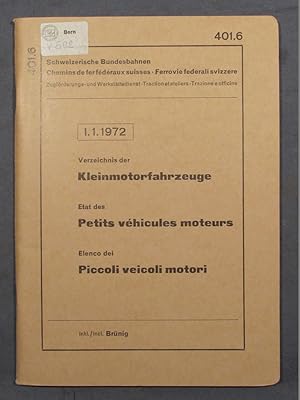 Seller image for Verzeichnis der Kleinmotorfahrzeuge. Etat des petits vhicules moteurs. Elenco die piccoli veicoli motori. 1.1.1972. for sale by Das Konversations-Lexikon