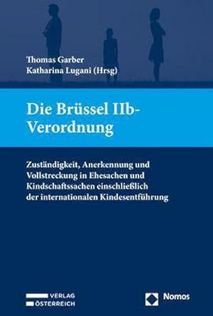 Immagine del venditore per Die Brssel IIb-Verordnung venduto da Wegmann1855