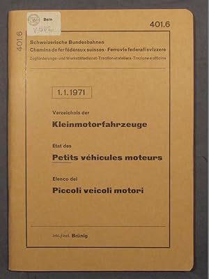 Seller image for Verzeichnis der Kleinmotorfahrzeuge. Etat des petits vhicules moteurs. Elenco die piccoli veicoli motori. 1.1.1971. for sale by Das Konversations-Lexikon