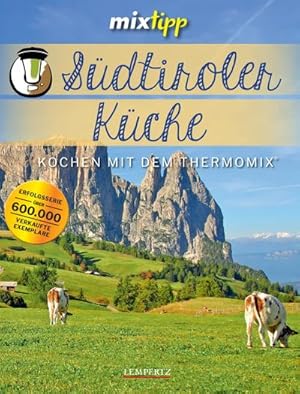 Seller image for mixtipp: Sdtiroler Kche for sale by Wegmann1855