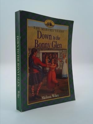 Seller image for Down to the Bonny Glen for sale by ThriftBooksVintage