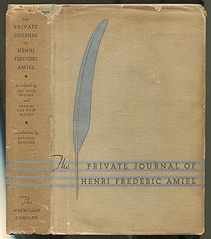 Bild des Verkufers fr The Private Journal of Henri Frdric Amiel zum Verkauf von Between the Covers-Rare Books, Inc. ABAA