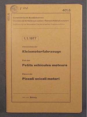 Image du vendeur pour Verzeichnis der Kleinmotorfahrzeuge. Etat des petits vhicules moteurs. Elenco die piccoli veicoli motori. 1.1.1977. mis en vente par Das Konversations-Lexikon