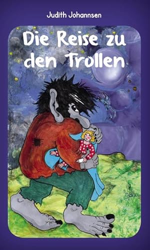 Imagen del vendedor de Die Reise zu den Trollen a la venta por Wegmann1855