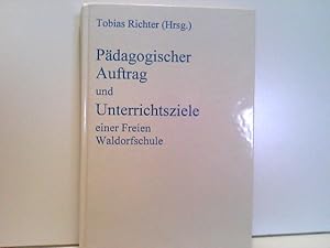 Pädagogischer Auftrag und Unterrichtsziele einer Freien Waldorfschule.