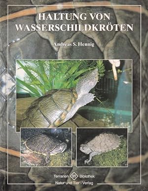 Seller image for Haltung von Wasserschildkrten. / Terrarienbibliothek. for sale by Versandantiquariat Nussbaum
