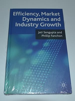 Imagen del vendedor de Efficiency, Market Dynamics and Industry Growth a la venta por Bibliomadness