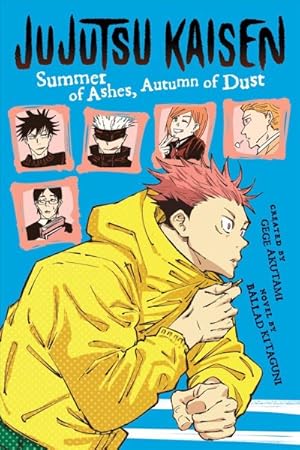 Immagine del venditore per Jujutsu Kaisen : Summer of Ashes, Autumn of Dust venduto da GreatBookPrices